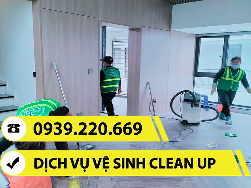 Clean Up - Dịch vụ vệ sinh sau xây dựng tại Thanh Chương được nhiều khách hàng tin tưởng
