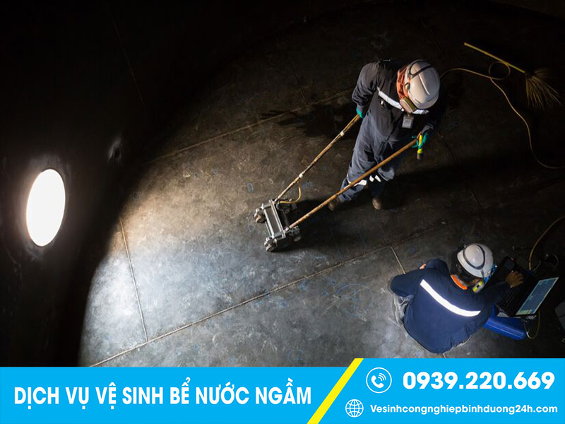 Vệ sinh, thau rửa các loại bể nước ngầm cần kỹ năng, máy móc hiện đại