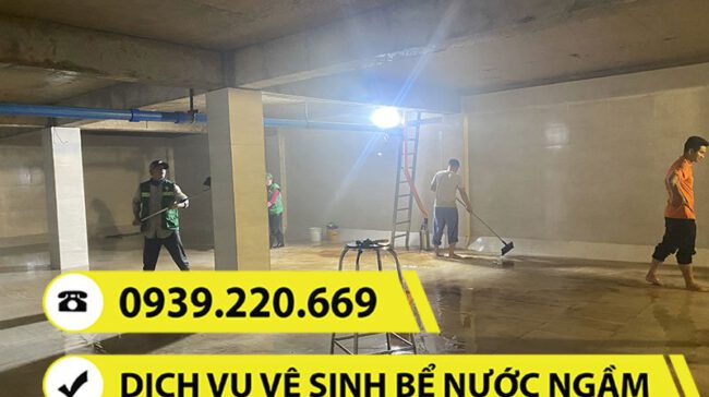 Dịch vụ vệ sinh bể nước ngầm cam kết xử lý cáu cặn, tảo, vi khuẩn