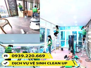 Clean Up triển khai quy trình vệ sinh công nghiệp khoa học, bài bản và hiệu quả
