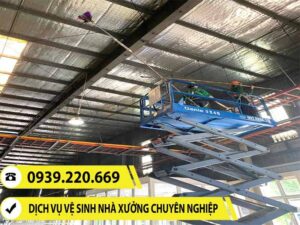 Ảnh thực tế nhân viên Clean Up vệ sinh, quét màng nhện nhà xưởng