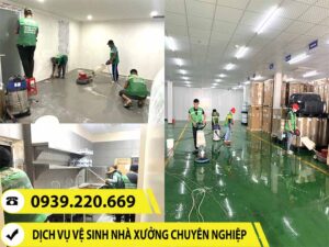 Quy trình vệ sinh được Clean Up triển khai bài bản, cẩn thận từng hạng mục