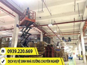 Clean Up triển khai dịch vụ vệ sinh nhà xưởng, quét bụi màng nhện tại Long An giá cạnh tranh
