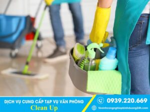 Tạp vụ Clean Up tận tâm, cẩn thận thực hiện công việc
