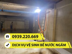 Dịch vụ vệ sinh bể ngầm tại Long An đạt chuẩn, tiêu diệt vi khuẩn, tảo... 